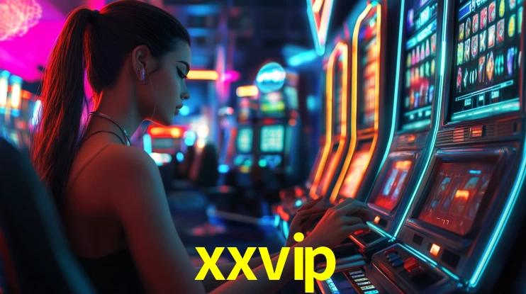 Explore as vantagens do xxvip: serviço profissional e confiabilidade